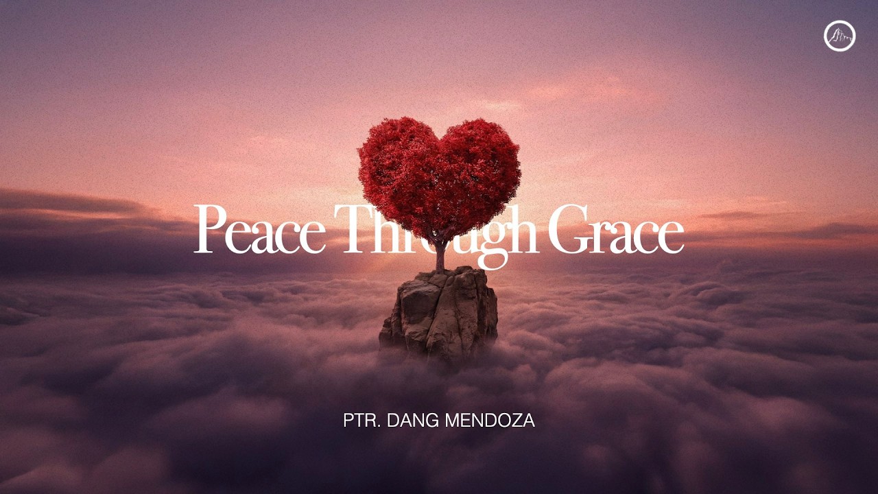 Peace through grace. - Inspirations From Scriptures