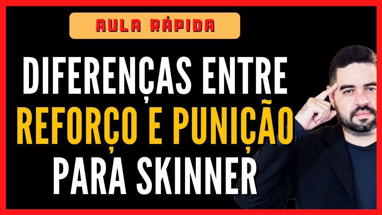 Diferença Entre REFORÇO e PUNIÇÃO | [Reforço positivo e negativo] [Punição Positiva e Negativa]
