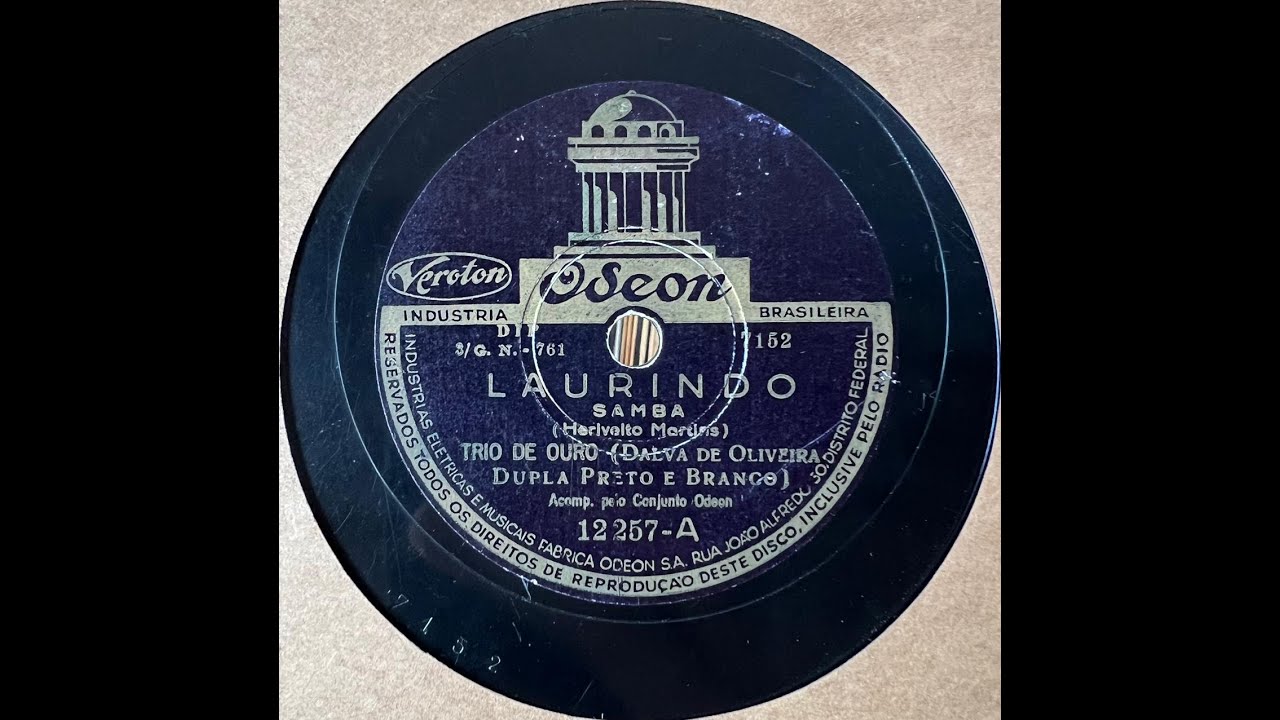 Carnaval 1943: Trio de Ouro - Laurindo, samba. 78 rpm.
