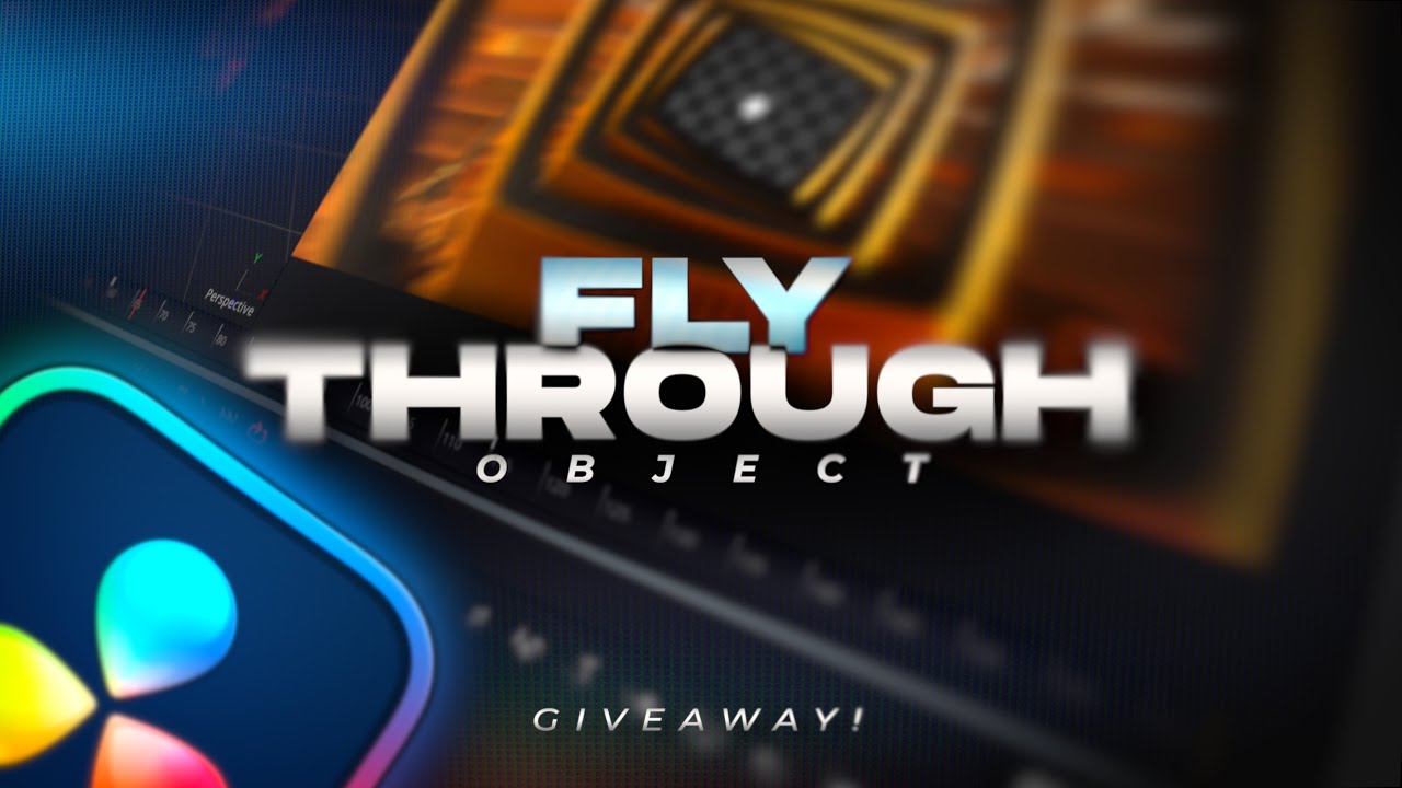 Fly Through Object Effect in Davinci Resolve + GIVEAWAY
