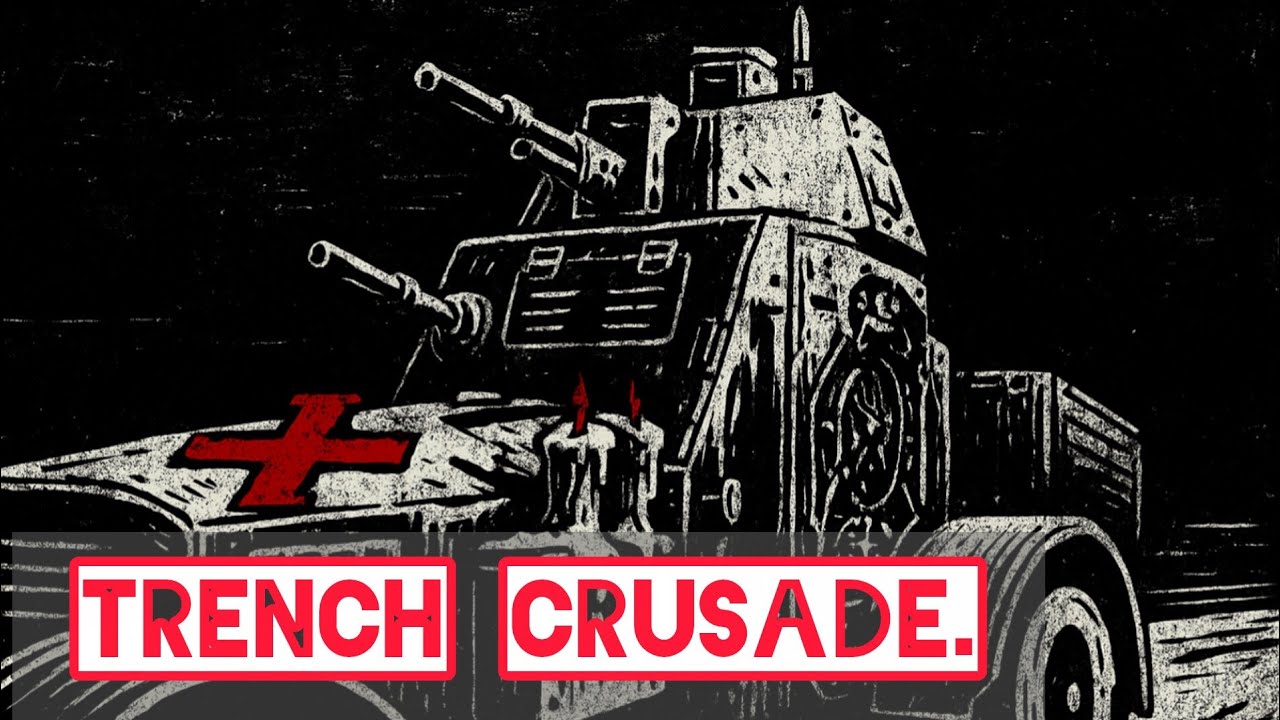 Trench Crusade.  The armored car for the great Principality of Polotsk!