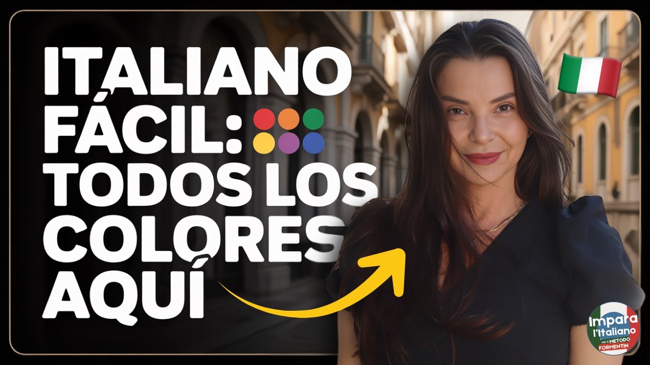 🟦🟨🟥 Italiano desde cero: todos los colores explicados