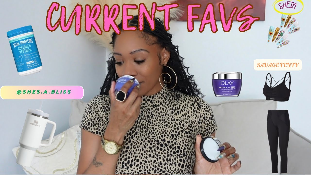 My Current favs/Must Haves