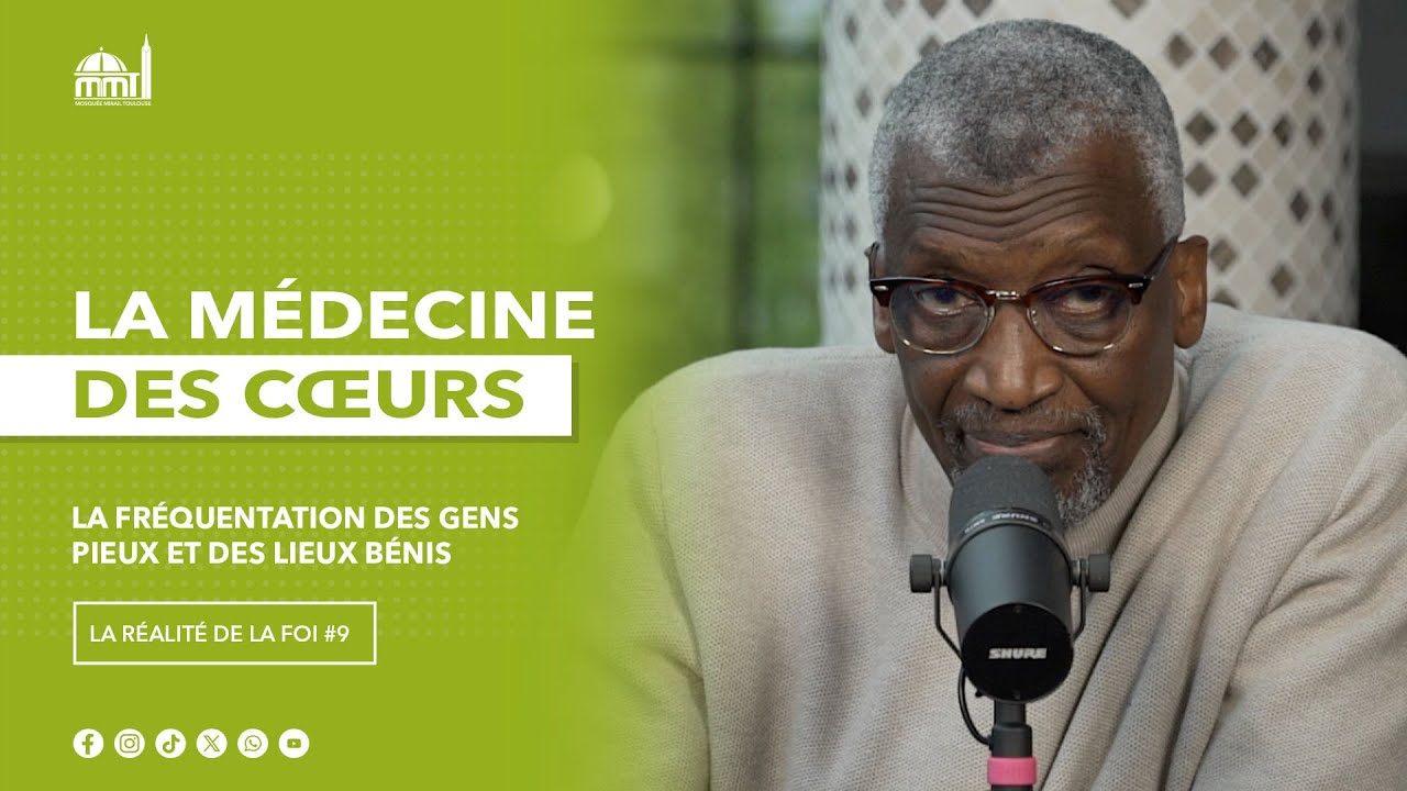 La fréquentation des gens pieux et des lieux bénis