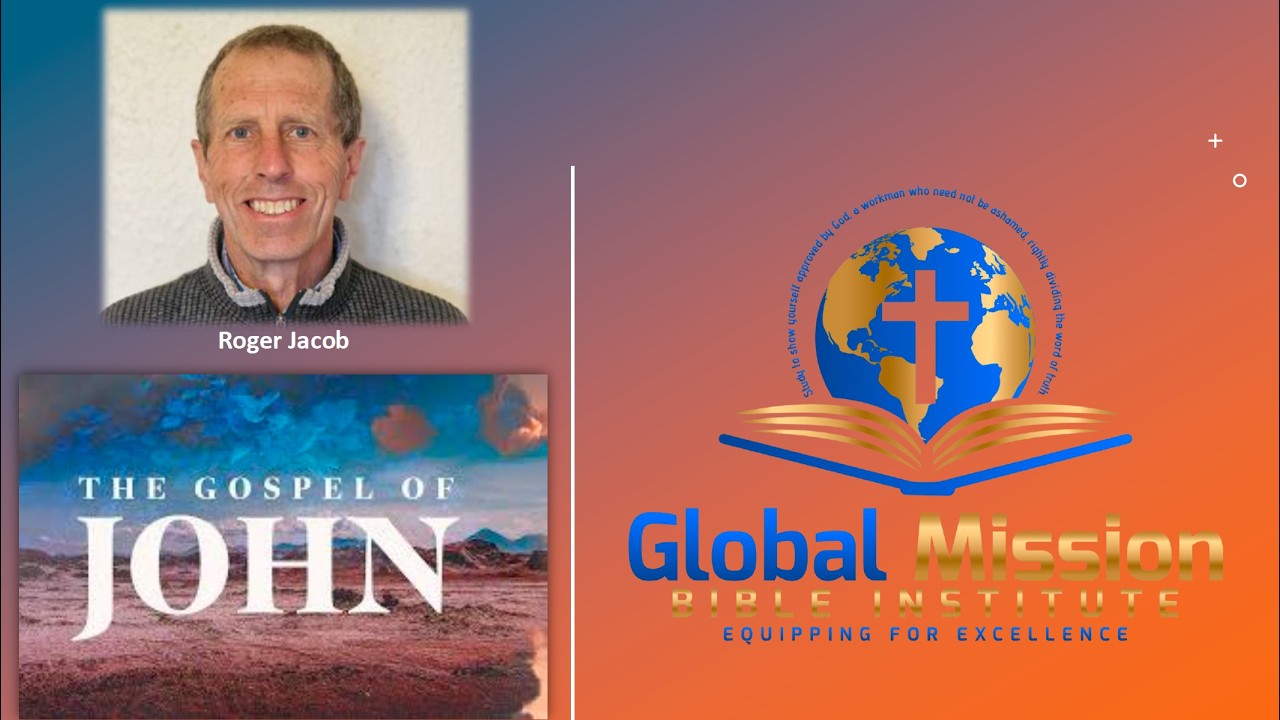 Gospel of John (Part 3)