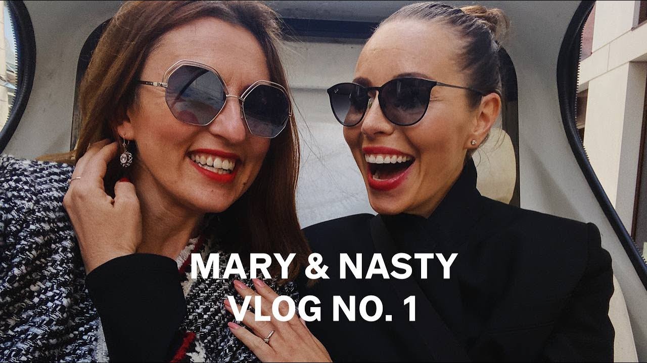 Mary & Nasty VLOG No. 1