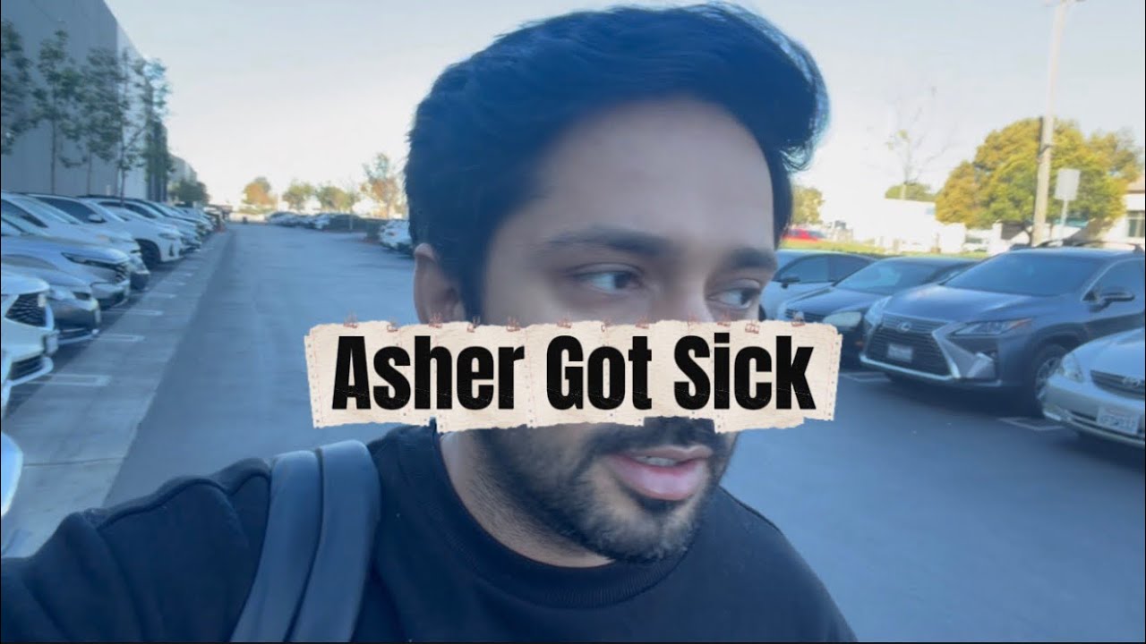 Asher Ki Tabiyat Kharab