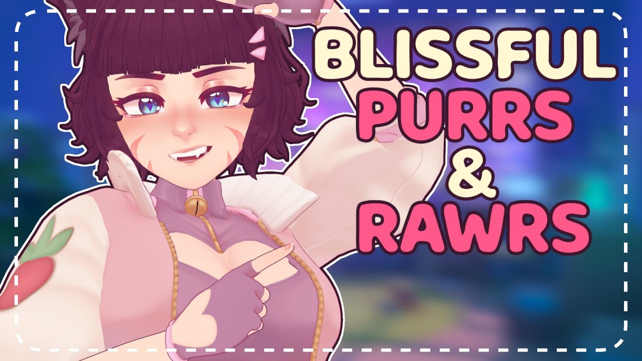 ꒰ASMR꒱ 🐾 Catgirl Purrs & Rawrs That Make Your Brain Fuzzy 😴
