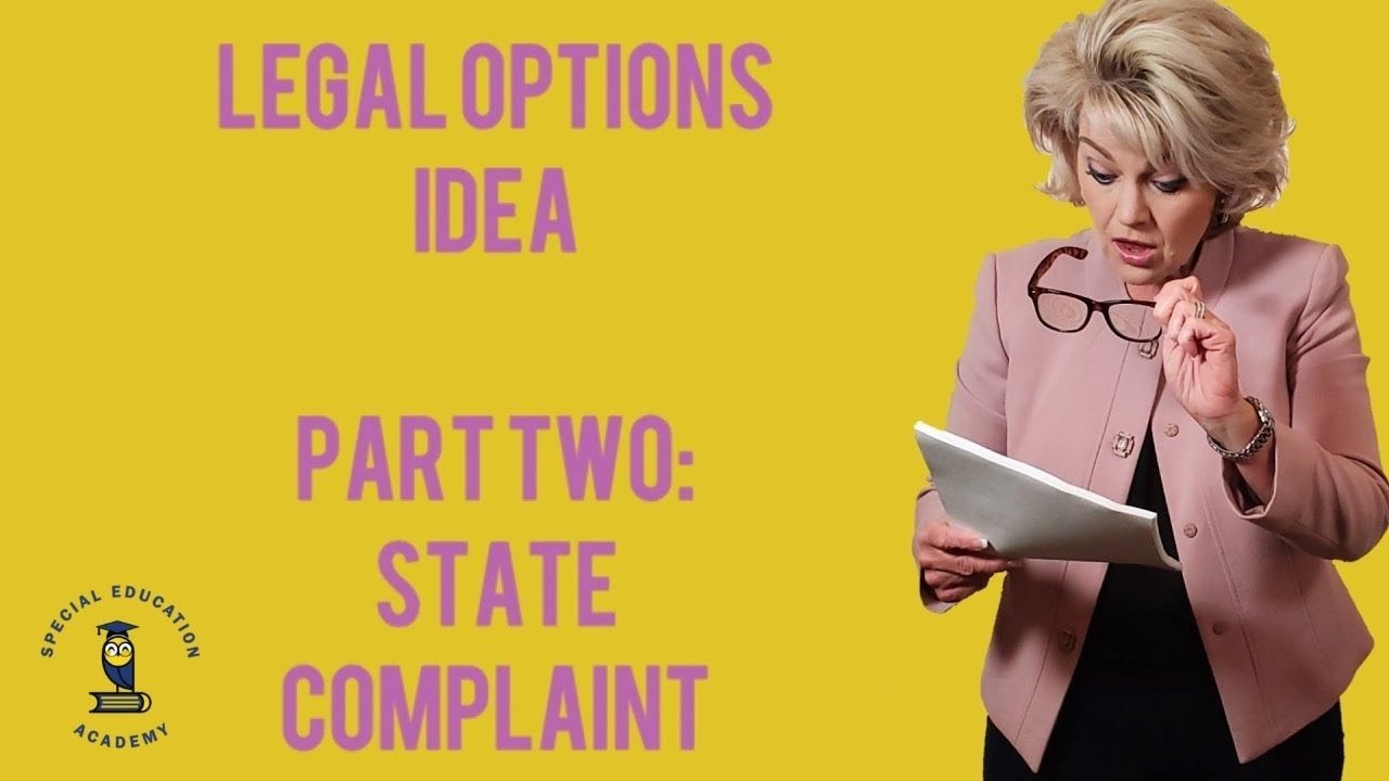 Legal Options IDEA Pt 2 of 6   State Complaint