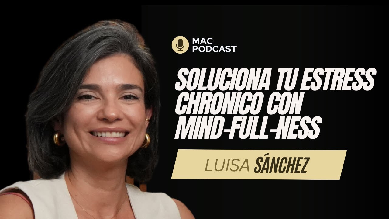 Mindfulness: claves para vivir con calma y presencia | Mallorca Aesthetic Clinic T.1 Ep. 3