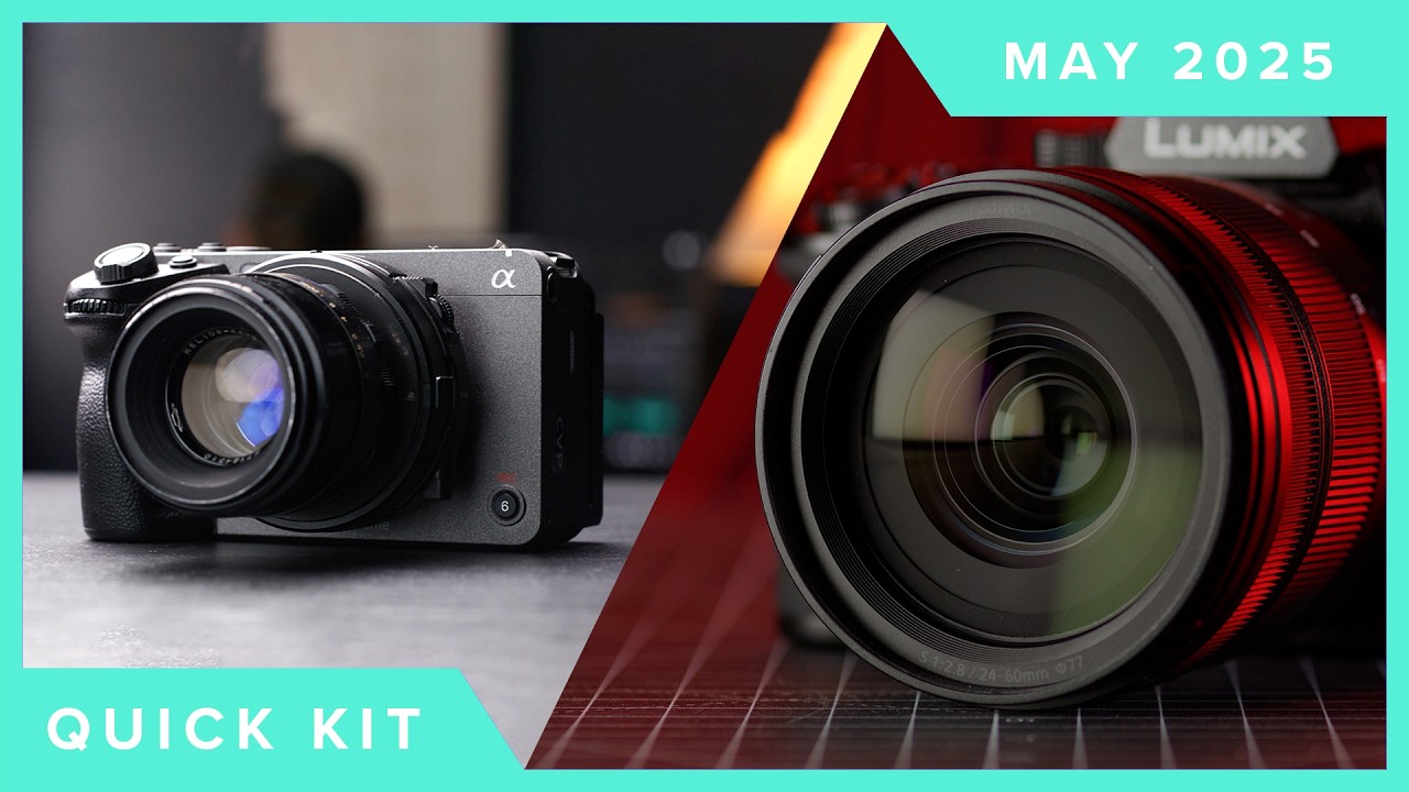 New Sony FX3 & FX2, A7S III Firmware! Impressive Panasonic Cameras - Quick Kit / May 2025