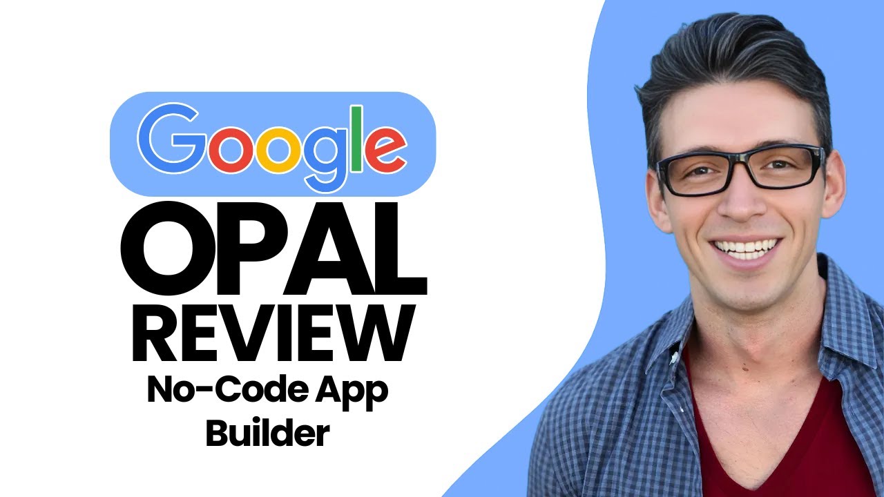 Google Opal Review - How Google&rsquo;s Vibe‑Coding Tool Lets Anyone Build Apps with Prompts (2025)