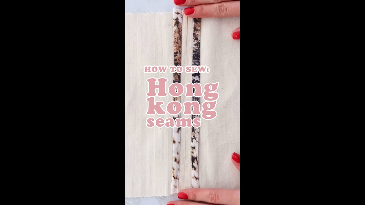 How to sew hong kong seams