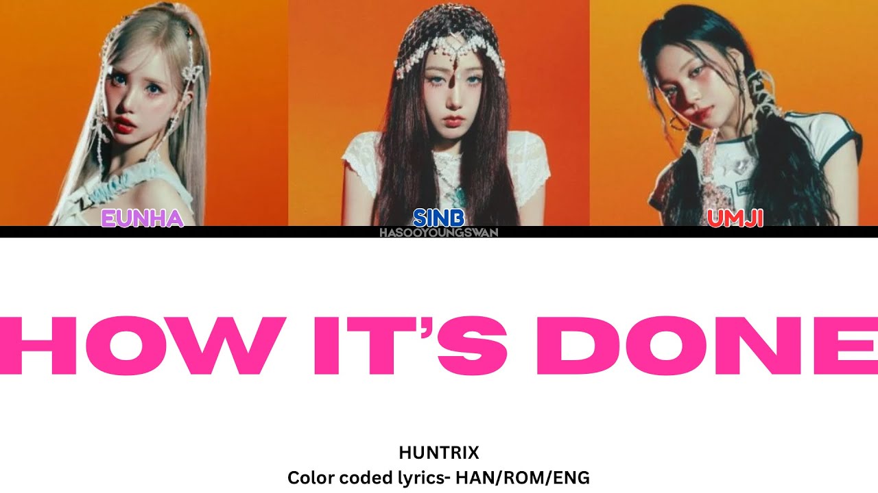How would Viviz sing How it’s done by Huntrix | Color coded lyrics