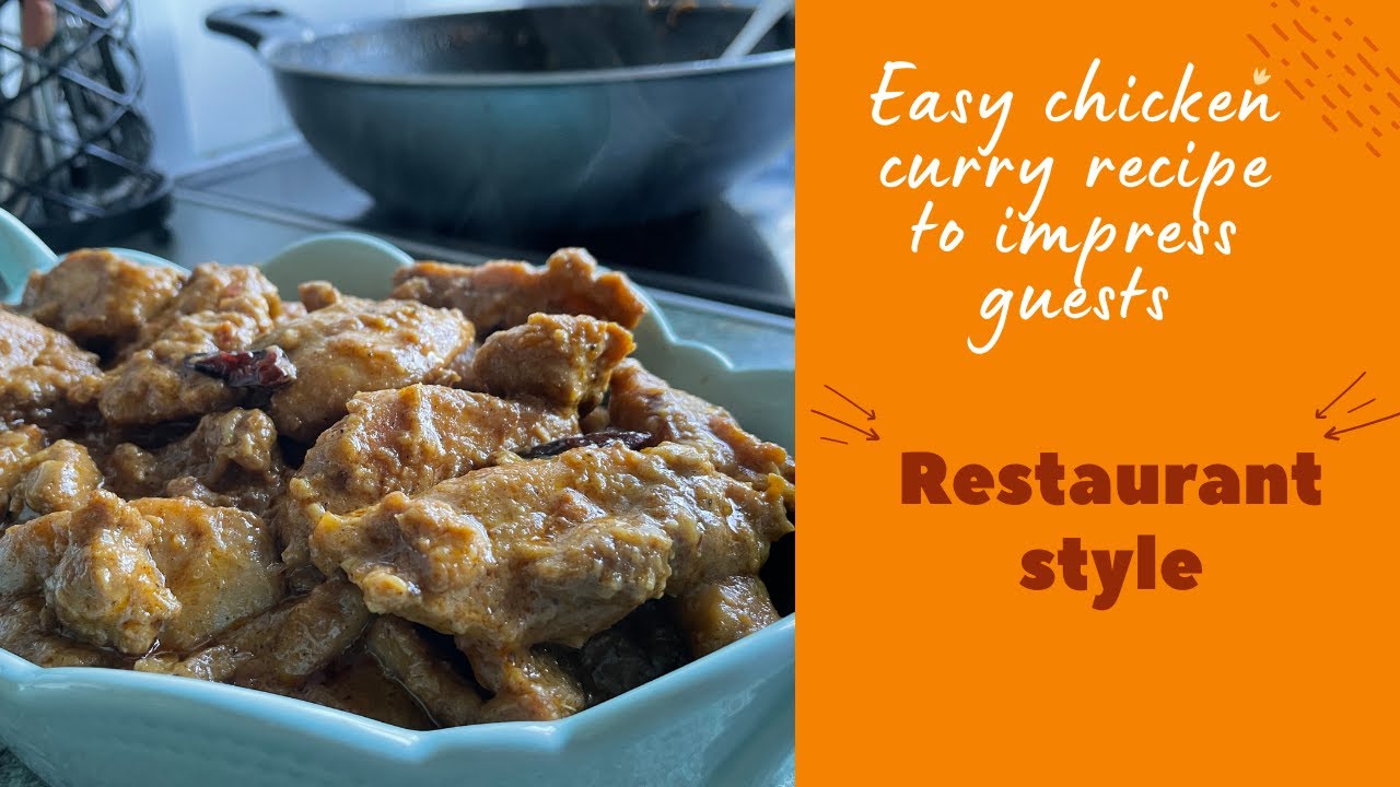 Quick chicken curry restaurant style
