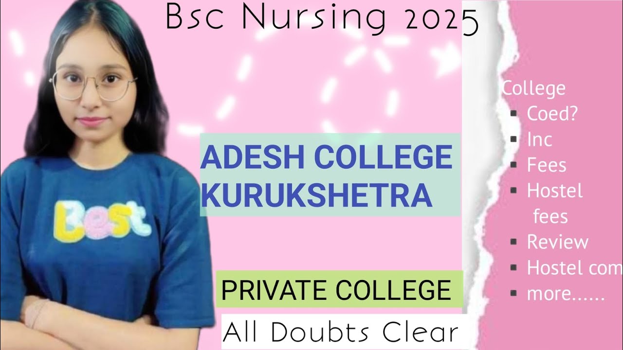 Adesh Medical College kurukshetra || bsc nursing|| haryana cet exam || college info by Muskan|| 2025