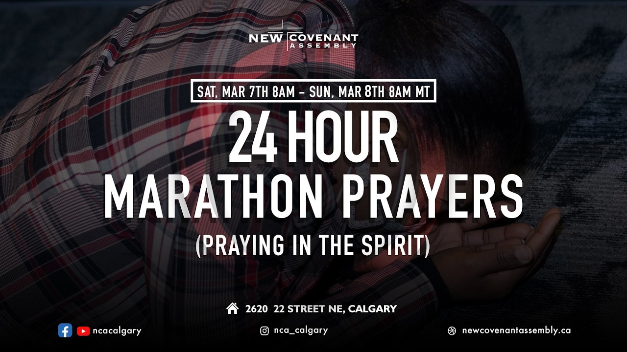 24HRS MARATHON PRAYERS - PART III