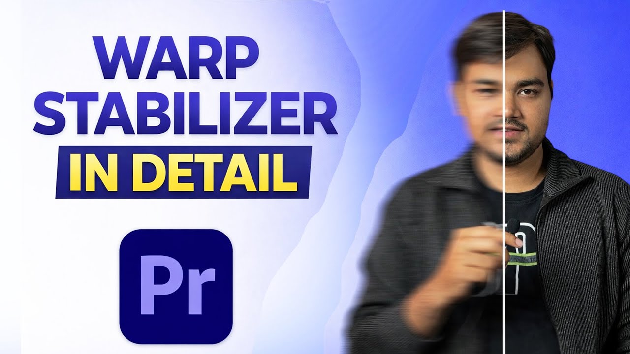 Warp Stabilizer Explained in Detail | Warp Stabilizer की हर Setting समझें #jaiminparmar