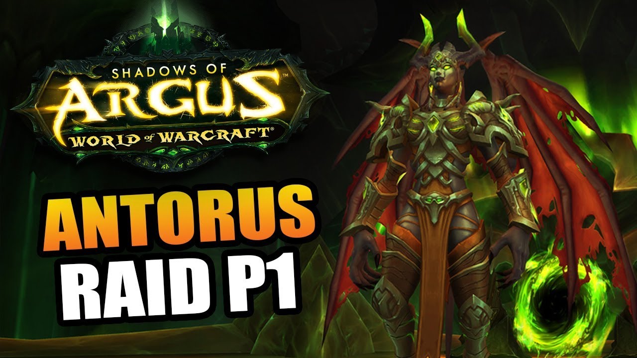 Antorus the Burning Throne - the final raid of Legion! // World of Warcraft