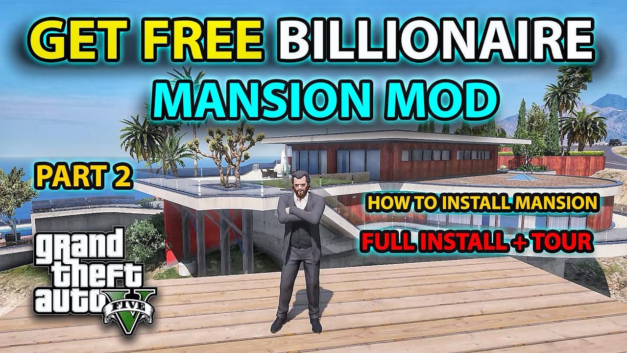 How to Install BILLIONAIRE MANSION Using Map Editor | GTA 5 Modding