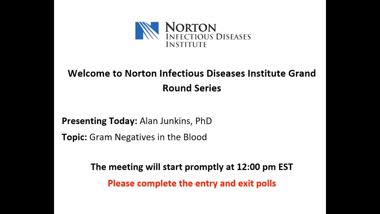 Infectious Diseases Grand Rounds: Gram-Negative Bacteria in Blood Cultures