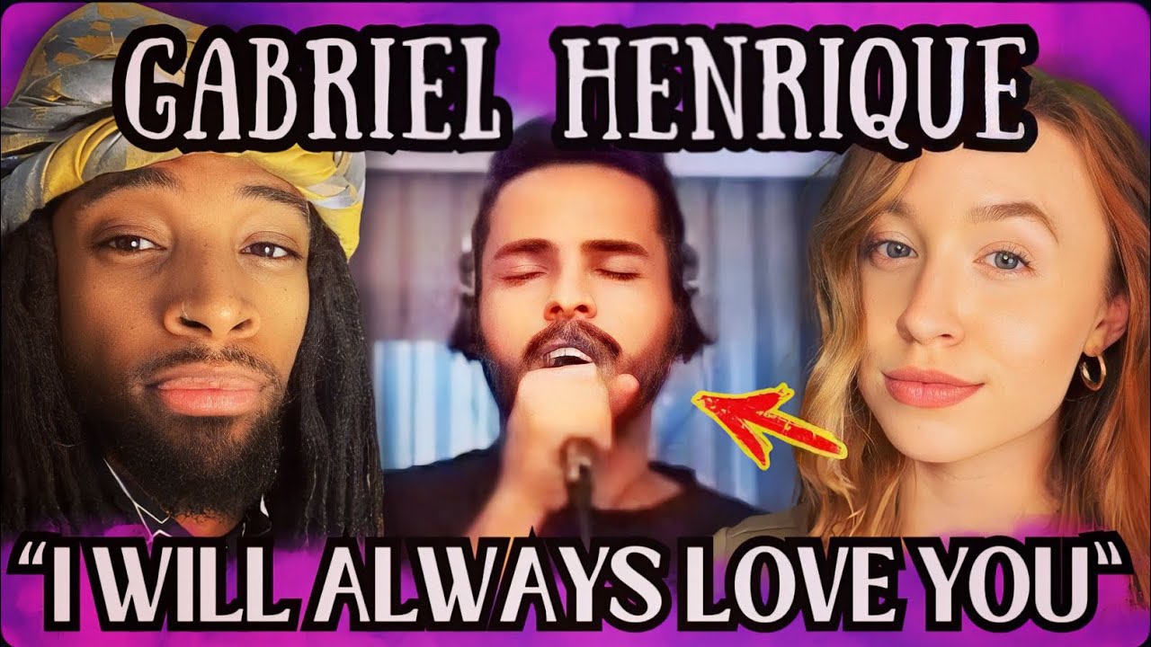 GABRIEL HENRIQUE'S Jaw-Dropping I Will Always Love You Cover!
