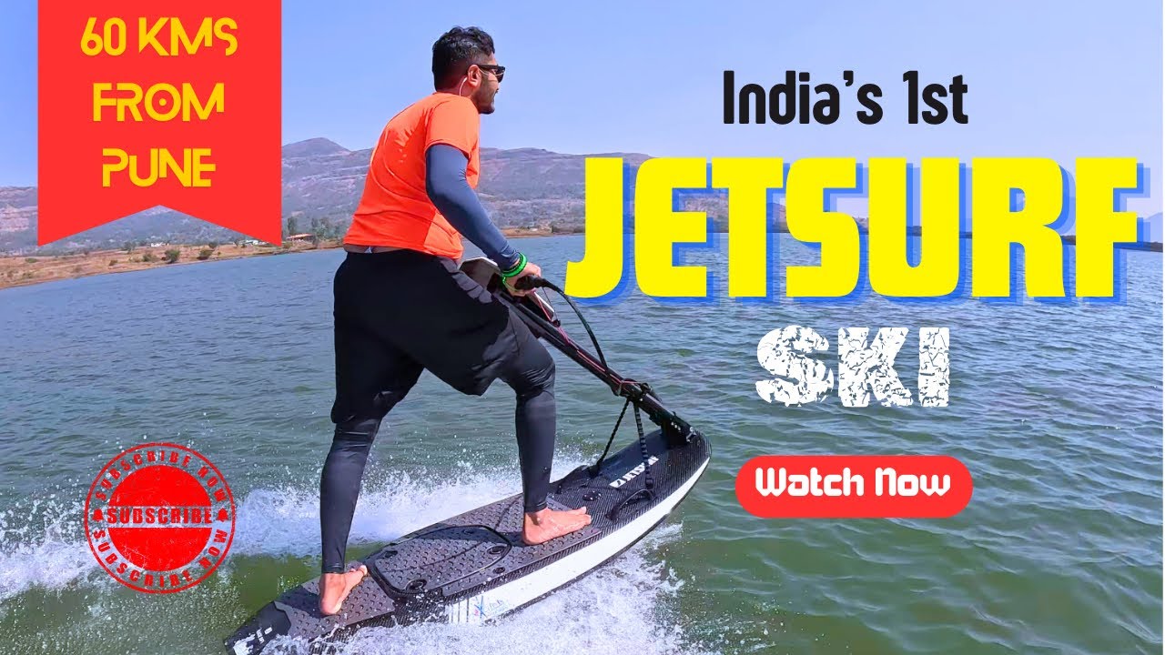 India’s 1st Jetsurf SKI | Off-beat things to do in Pune | Xcite Watersports- Hadshi Lake JETSURFING!