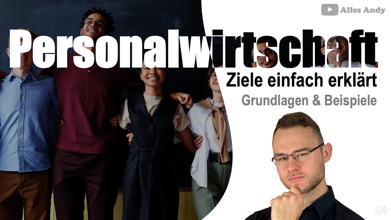 Ziele der Personalwirtschaft einfach erkl&auml;rt mit Beispielen