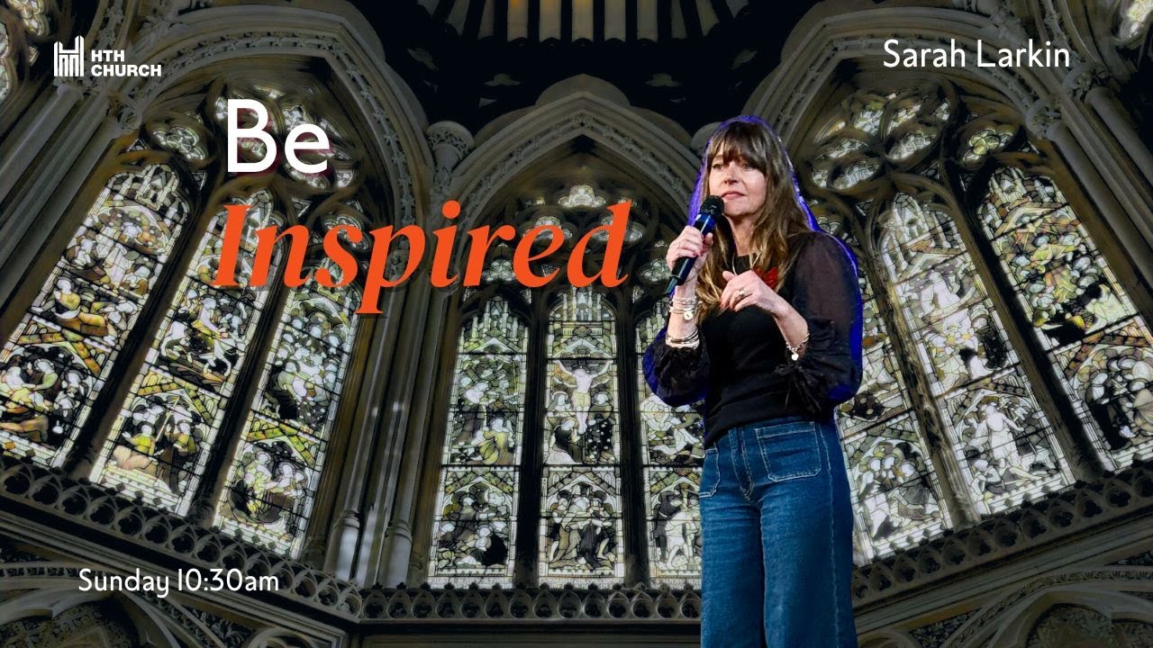 Be Inspired|10:30 Sunday Service |Nov 9th 2025 @hthchurchhastings