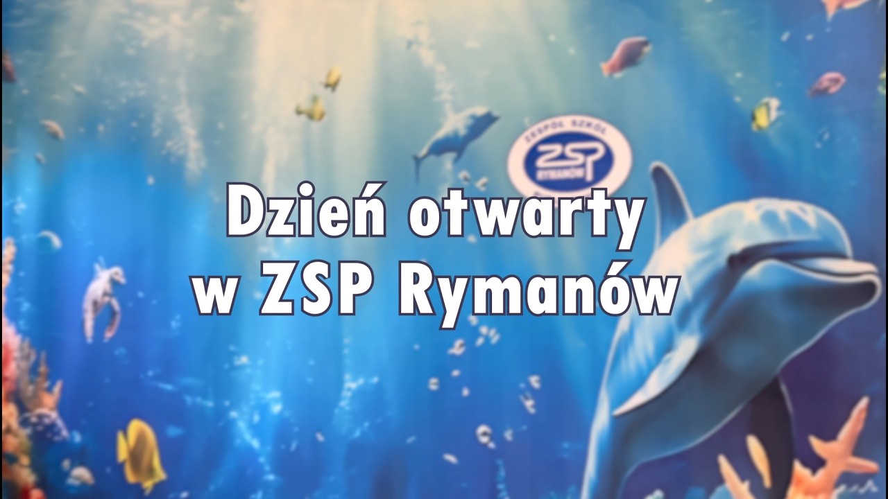 Dzień otwarty w ZSP Ryman&oacute;w