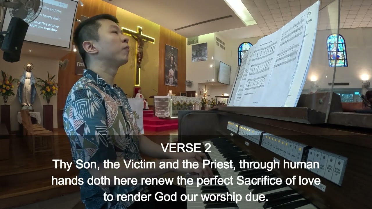 OFFERTORY HYMN - ACCEPT, O FATHER, IN THY LOVE (11 JANUARY 2026)
