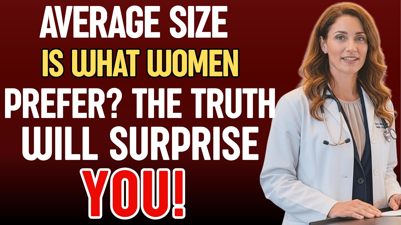 UROLOGIST Reveals: What Size Do Women Actually Prefer? | (YOU NEED TO HEAR THIS)