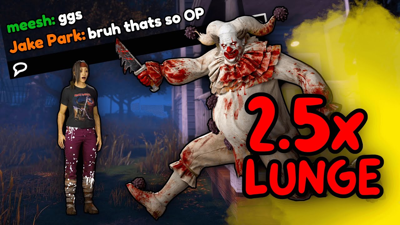MAX LUNGE DISTANCE CLOWN is Ridiculous in DBD...