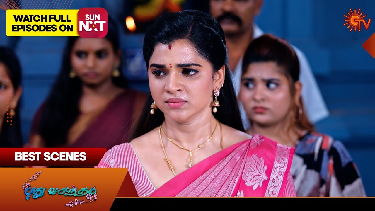 Pudhu Vasantham- Best Scenes | 20 May 2024 | Tamil Serial | Sun TV