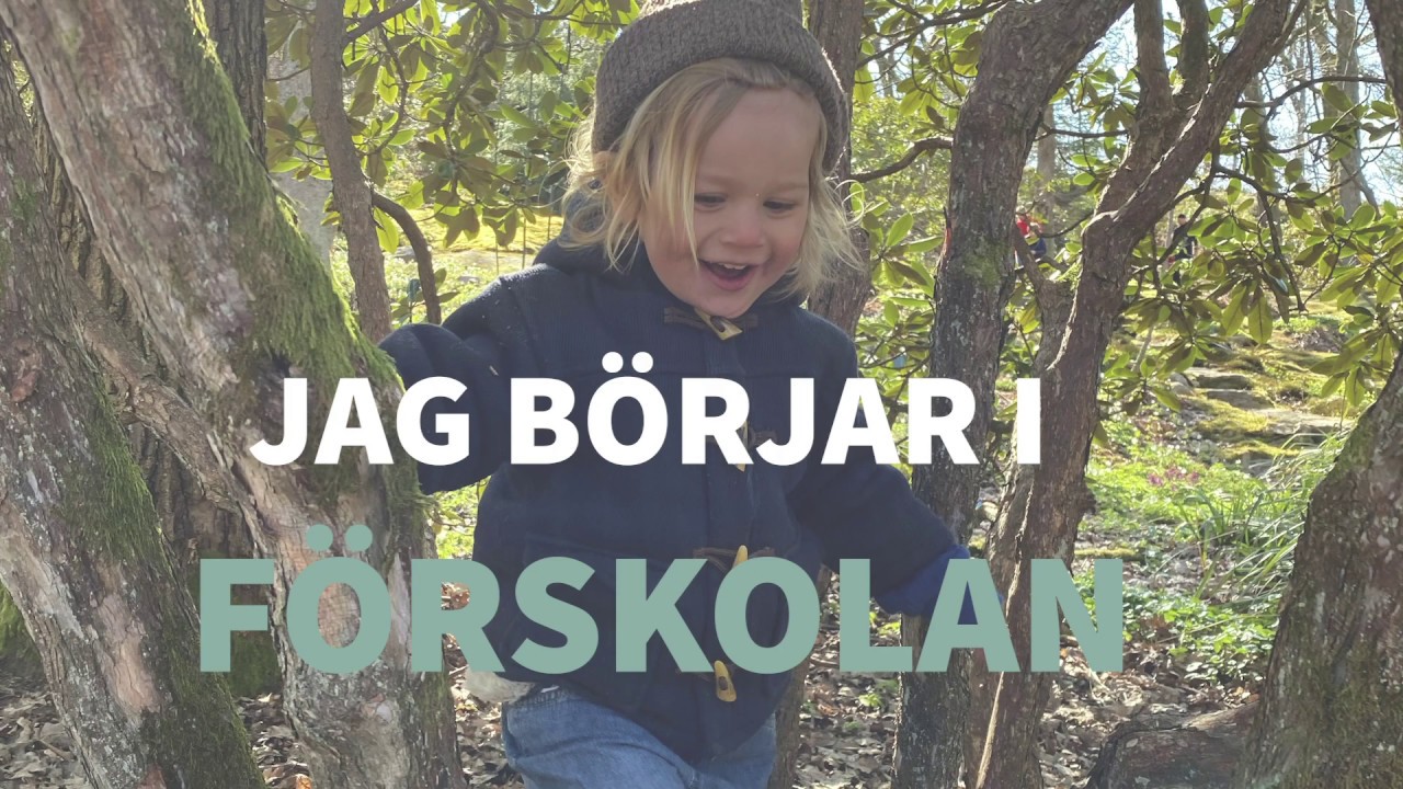 Jag b&ouml;rjar i f&ouml;rskolan