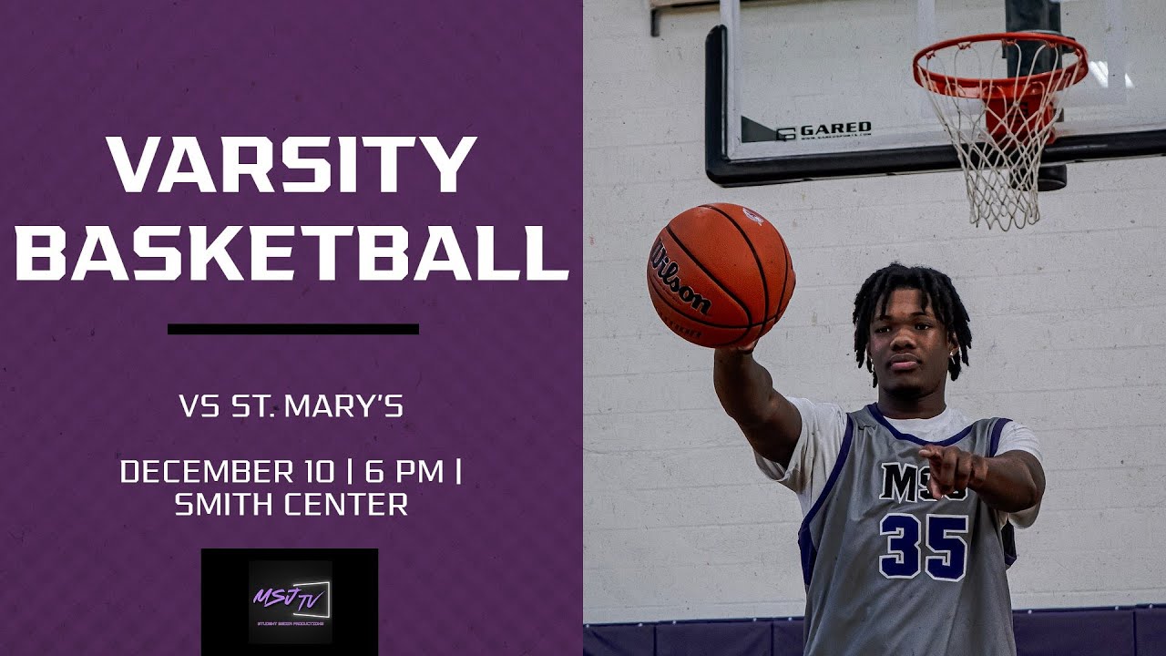 Mount St. Joseph Varsity Basketball VS St. Mary's School