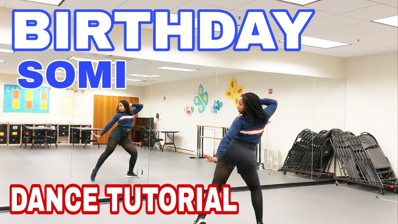 Somi 'Birthday' - Dance Tutorial Pt.1
