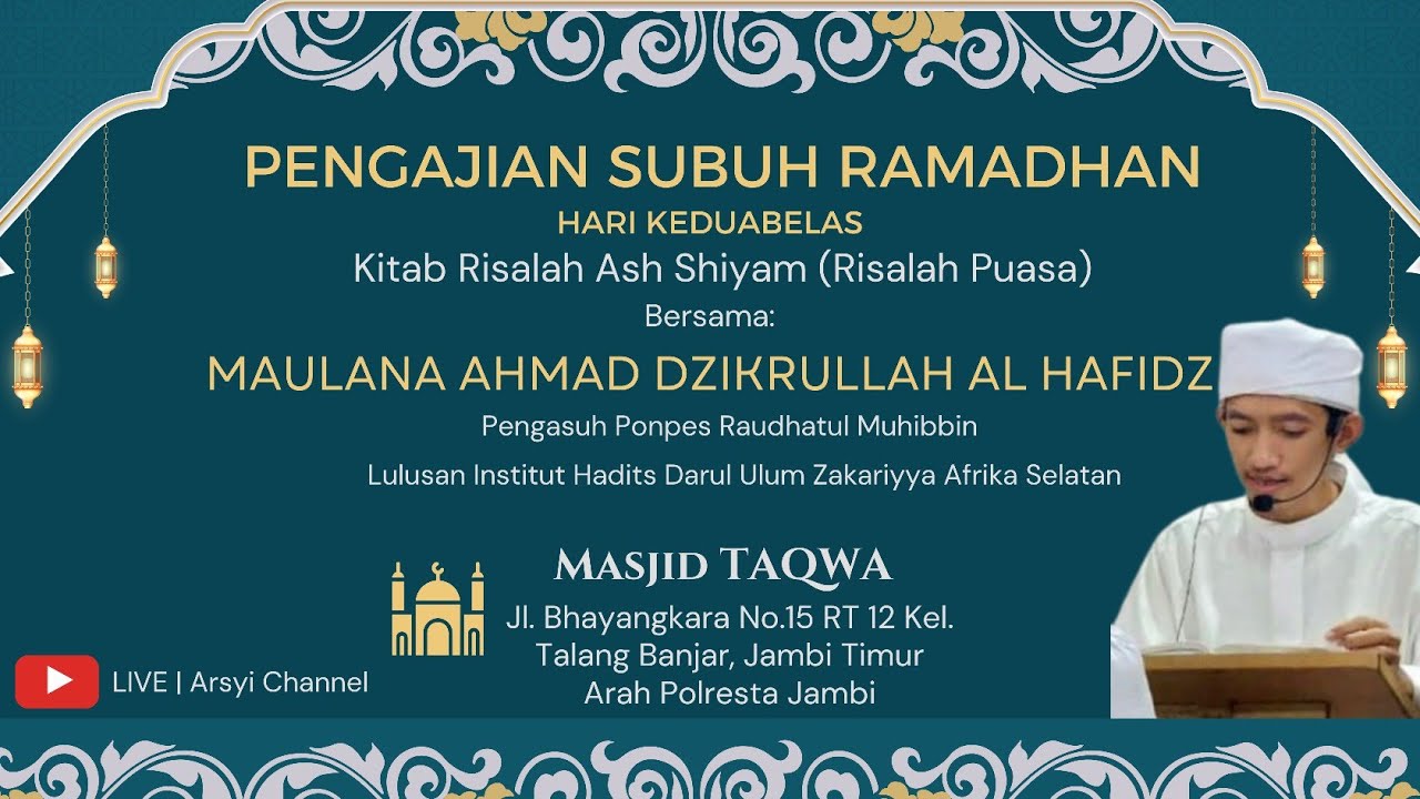 🔴 LIVE | Hal yang membatalkan Puasa Risalah Ash Shiyam - Hari Keduabelas Ramadhan 1447 H