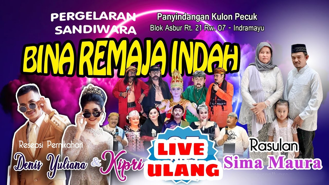 BINA REMAJA INDAH // LIVE ULANG SIANG // | HJT BPK. MAMO / IBU SUMYATI | PANYINDANGAN KULON PECUK