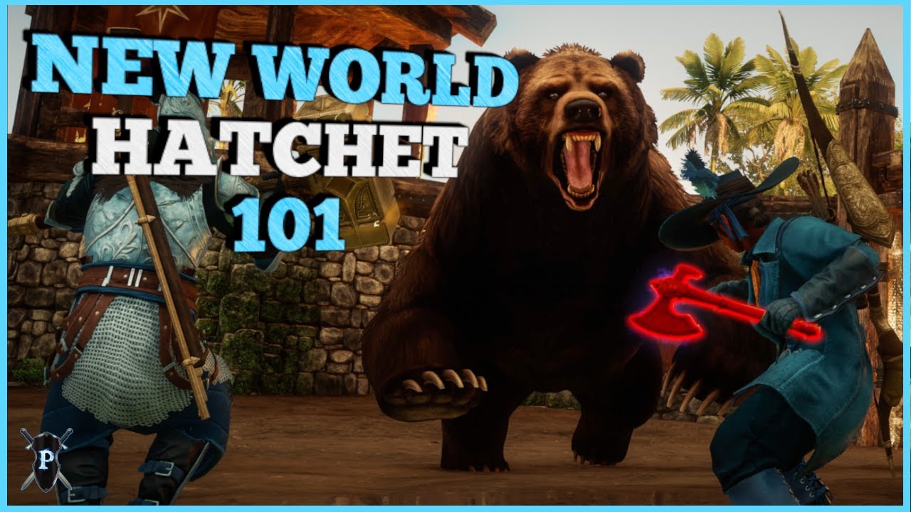 New World Hatchet Beginner's Overview and Guide