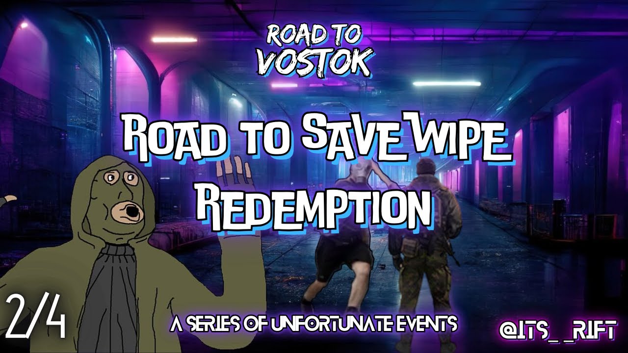 Redemption from the most embarrassing save wipe - Road to Vostok (2/4)