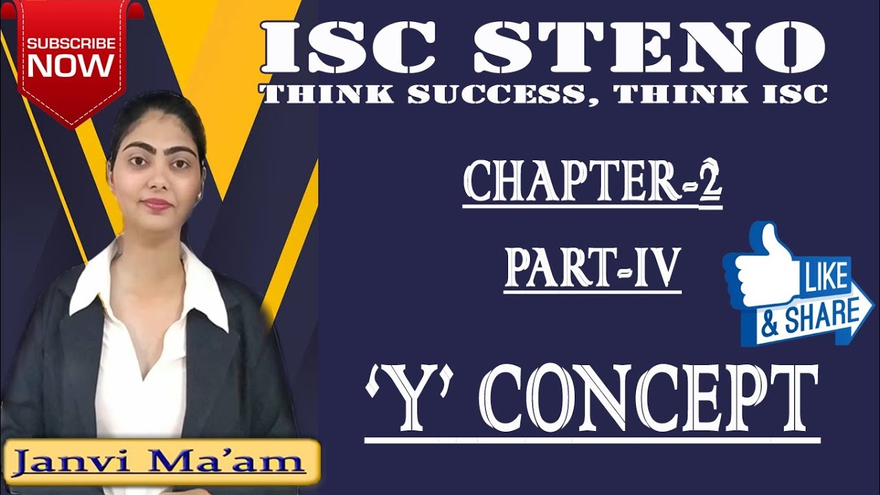 CHAPTER-2 Part-IV | 'Y' CONCEPT | PITMAN STENO (Green Book) |