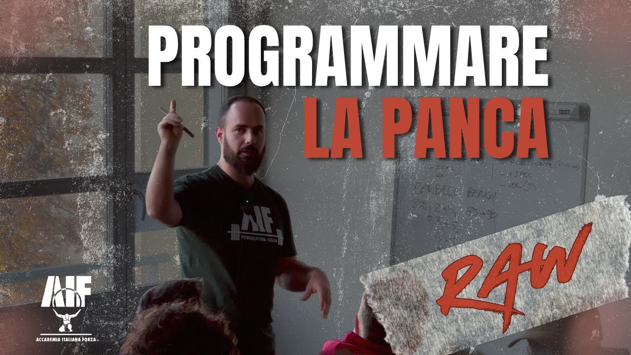 PROGRAMMARE LA PANCA - CREARE PROGRESSIONE - AIF RAW #1