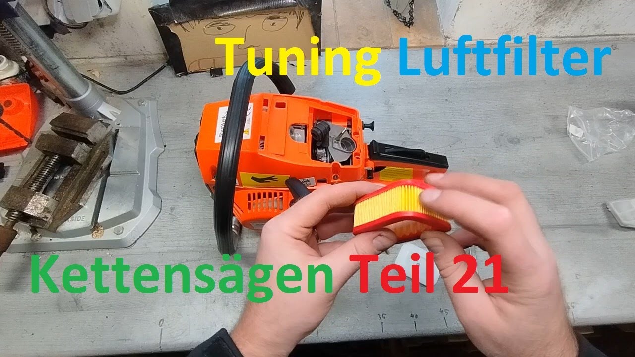 Kettensägen Leitfaden Teil 21 - Tuning Luftfilter für chinesische Motorsäge 45cc, 52cc, 58cc, 62cc