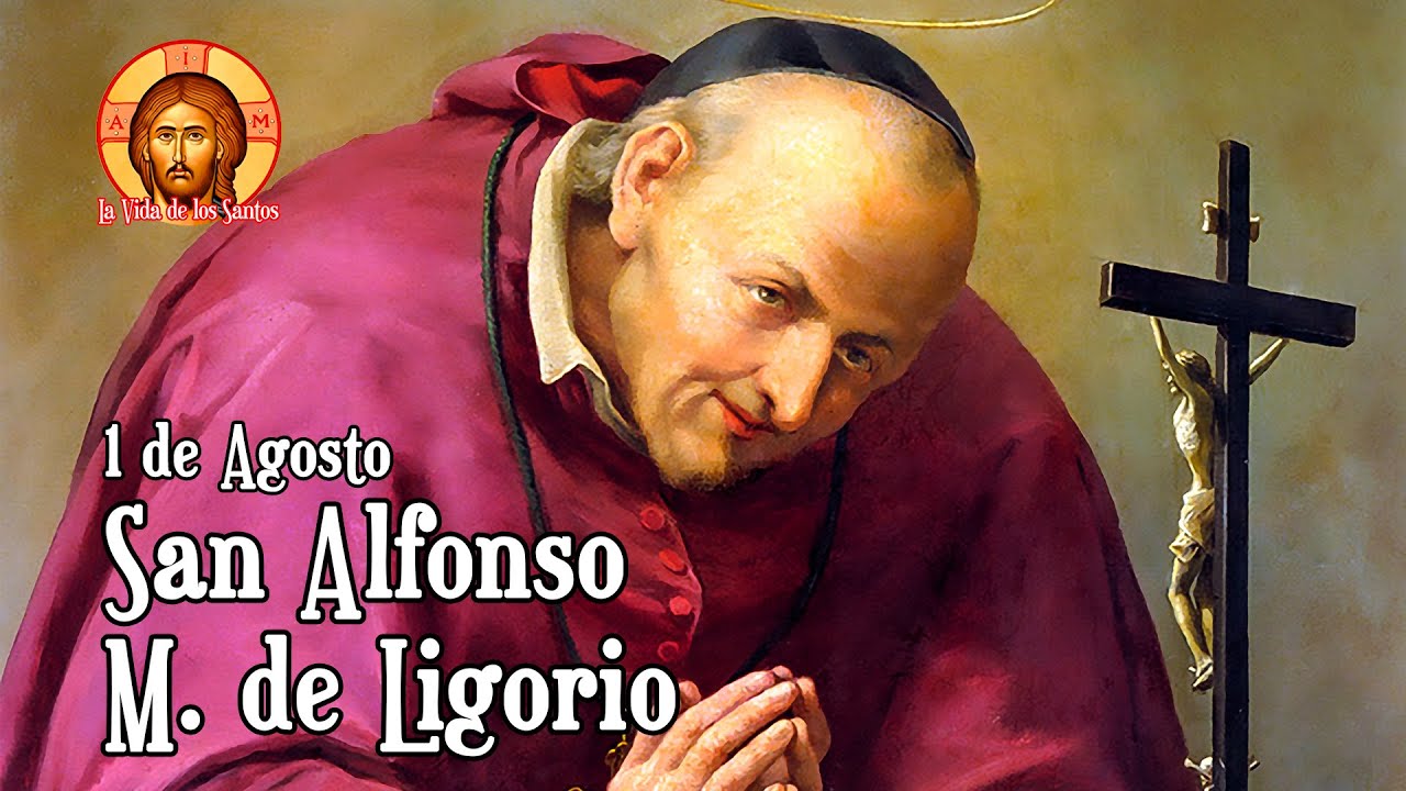Vida de San Alfonso María de Ligorio, Gran Escritor y Doctor de la Iglesia