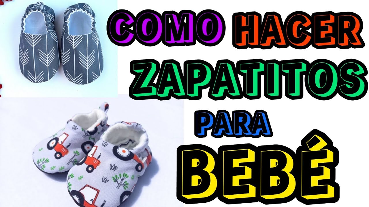 COMO HACER  ZAPATITOS  PARA BEBÉ    Patrón y Confección  muy fácil ✅
