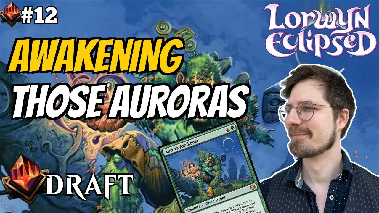 Awakening Those Auroras | Lorwyn Eclipsed Draft | Mythic Rank 12 | MTG Arena