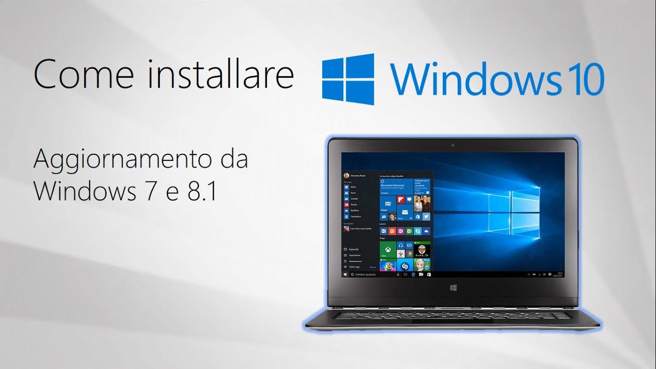 Come installare Windows 10 aggiornando da Windows 7 o 8.1