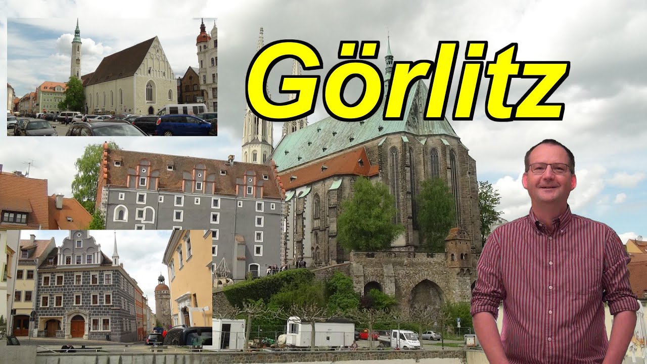 Görlitz😎🕍🏰⛼Sehenswürdigkeiten in Görlitz & Umgebung-Freistaat Sachsen *Urlaub in Sachsen*Video