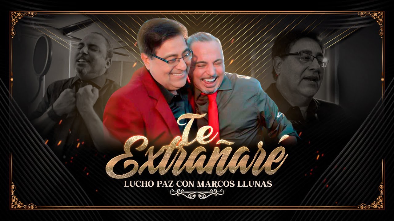 Lucho Paz ft. Marcos Llunas - 